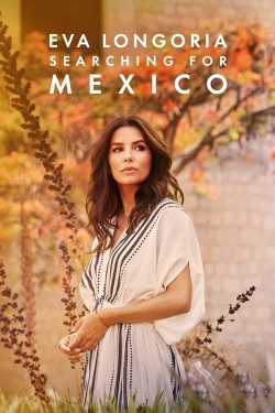 Eva Longoria: Searching for Mexico-hd