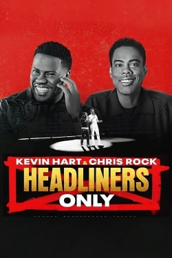 Kevin Hart & Chris Rock: Headliners Only-hd