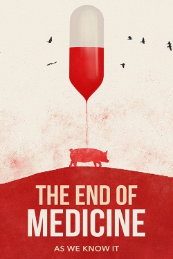 The End of Medicine-hd