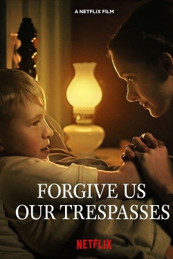 Forgive Us Our Trespasses-hd
