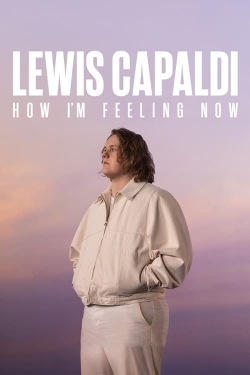 Lewis Capaldi: How I'm Feeling Now-hd