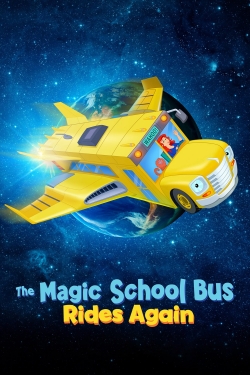 The Magic School Bus Rides Again-hd