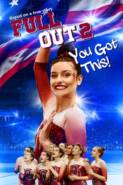 Full Out 2: You Got This!-hd