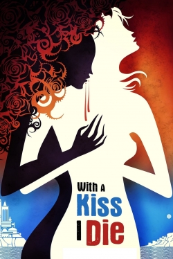 With A Kiss I Die-hd