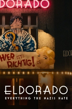 Eldorado: Everything the Nazis Hate-hd