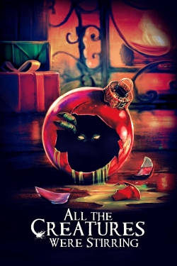 All the Creatures Were Stirring-hd