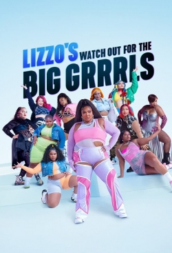 Lizzo's Watch Out for the Big Grrrls-hd