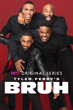Tyler Perry's Bruh-hd