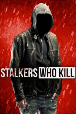 Stalkers Who Kill-hd