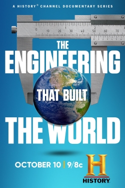 The Engineering That Built the World-hd