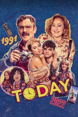 Tomorrow is Today-hd