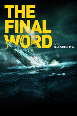 Titanic: The Final Word with James Cameron-hd