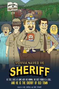 Momma Named Me Sheriff-hd