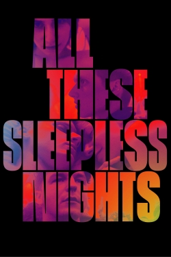 All These Sleepless Nights-hd