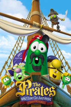 The Pirates Who Don't Do Anything: A VeggieTales Movie-hd