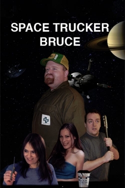 Space Trucker Bruce-hd